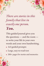 Back cover: 143 guided prompts, large easy-to-read text, 200+ pages for stories and memories